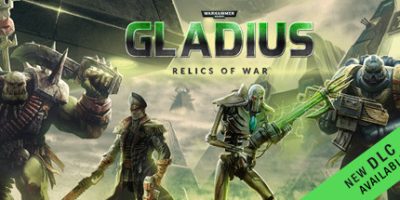 战锤40K：格雷迪厄斯遗迹之战/Warhammer 40,000: Gladius – Relics of War