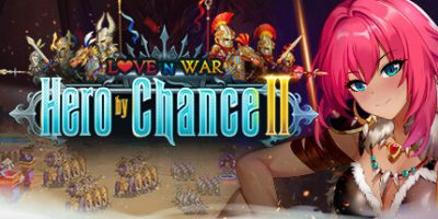 爱与战争：偶然英雄2/Love n War: Hero by Chance II