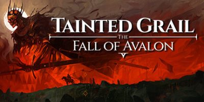 污痕圣杯：阿瓦隆的陨落/Tainted Grail: The Fall of Avalon