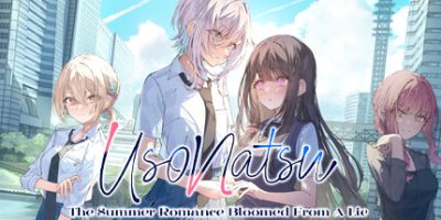 始于谎言的夏日恋情/UsoNatsu The Summer Romance Bloomed From A Lie