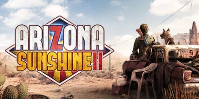 亚利桑那阳光2/Arizona Sunshine 2