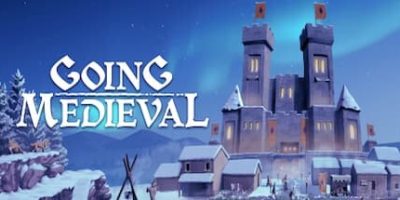 前往中世纪/Going Medieval